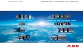 Catalogue 2004 Electronic Products and Relays - … 2004 Electronic Products and Relays ... ABB low-voltage switching devices are developed and ... NEW New application handbook - Measuring