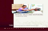 The Training in Ophthalmic Assisting Series and Training ... · The Training in Ophthalmic Assisting Series and Training in Eye Care ... mid-level personnel depending on the one hand,