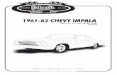 1961-62 CHEVY IMPALA - Street Rods by Michael, Inc · 18865 goll st. - san antonio, tx. - 78266 ph.2 10 -6547 fax 2 3 gen iv w/ factory air 564062 1961-62 chevy impala 904062 rev