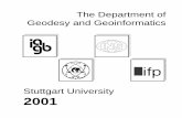Stuttgart University 2001 · It is with great pleasure to report the highlights 2001 of The Department of Geodesy and Geoinfor-matics ... Fig. 3: Scanning by reﬂectorless tacheometry