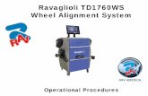 Ravaglioli TD1760WS Wheel Alignment Systemcdn.gregsmithequipment.com/documents/manuals/alignment/Alignment...Ravaglioli TD1760WS . Wheel Alignment System . ... To return to the main