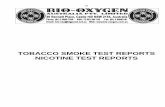 TOBACCO SMOKE TEST REPORTS NICOTINE TEST REPORTS - Bio … · TOBACCO SMOKE TEST REPORTS . ... with Cigarette Smoke after Treatment with Bio-Oxygen Air ... Sample was withdrawn from