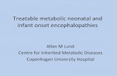 Treatable(metabolic(neonatal(and( infantonset …dnps.dk/wp-content/uploads/2017/03/DNPS-rsmde-2014-Allan...Treatable(metabolic(neonatal(and(infantonset encephalopathies(• Emphasison