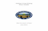 Online Corp Filing User Guide - bsportal.sos.state.oh.usS(txqjtqiz3nto41awwiabkpqz... · Online Corp Filing . User Guide . ... Biennial Report ... Allows the user to access filings