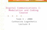 [PPT]Modulation, Demodulation and Coding Course · Web viewDigital Communications I: Modulation and Coding Course Term 3 - 2008 Catharina Logothetis Lecture 8 Last time we talked