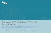 Statewide ERP Update and Practical Considerationsfloridaenet.com/wp-content/uploads/2015/08/Claytons-Pres.pdfStatewide ERP Update and Practical Considerations The Essentials of Obtaining