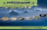 Passed the Fifty Year Mark. - Wagman Metal Products · Passed the Fifty Year Mark. SinceSincS 19631963 agman III President Now that Wagman Metal has passed the ﬁfty year ... With