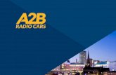  · - Superior or Prestige Vehicle Offerings To open up a Business account contact our Commercial Team on; 0121 249 3894 admin@a2bradiocars.com RADIO CARS