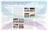 Management of Pseudomonas Infected Bilateral Leg …€¦ · Pseudomonas spp isolated from a wound swab sent for culture and sensitivity. These factors combined, caused Mrs W heightened