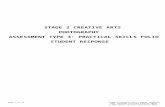STAGE 2 CREATIVE ARTS PHOTOGRAPHY ASSESSMENT TYPE … · STAGE 2 CREATIVE ARTS PHOTOGRAPHY ASSESSMENT TYPE 3: ... Application Highly ... the creative arts process. Page 5 of 34 Stage