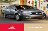 2014 ODYSSEY - Honda Canada · That’s why the 2014 Odyssey ... It features a replaceable filter, canister bag, ... pressing a button. rear entertaInment system