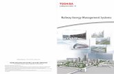 Railway Energy Management Systems 8pE - 東芝： … regenerative power inverters at train stations. Also photovoltaic renewable energy sources can be used to power station equipment
