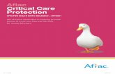Aflac Critical Care Protection - Lansing Community … pays cash benefits directly to you, unless you choose otherwise. Aflac Critical Care Protection is designed to provide you with