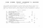 web.augsburg.eduweb.augsburg.edu/global/webdocs/CubaTripLeaderGuid…  · Web viewCGE CUBA TRIP LEADER’S GUIDE [as of August 2014] Trip leader responsibilities in Cuba differ from