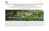 International Permaculture Design Certification Course · International Permaculture Design Certification Course ... PDC content The aim of the course is to deliver the broad field