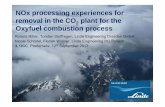NOx processing experiences for removal in the CO2 plant ... presentations/S5B … · NOx processing experiences for removal in the CO ... Installation of test facility at oxyfuel