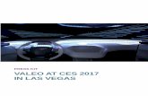 PRESS KIT VALEO AT CES 2017 IN LAS VEGAS · Valeo at CES 2017 in Las Vegas The automotive industry is currently facing a three-part revolution. First, ... In this phase, ...