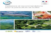 Réflexions et recommandations pour la pisciculture de truites · GUide poUr le développement dUrable de l’aqUacUltUre. Au sujet de l’uICN L’UICN, ... activités, l’UICN