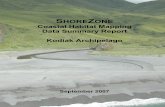 ShoreZone Summary report - Kodiak 2002, 2005€¢ linking habitat use and life-history strategy of nearshore fish and other intertidal organisms; • habitat capability modeling (for