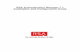 RSA Authentication Manager 7.1 Installation and ... · RSA Authentication Manager 7.1 Installation and Configuration Guide Contents 3 ... well as workarounds for known issues.