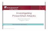 investigating Powershell Attacks - Black Hat | Home · Investigating PowerShell Attacks Black Hat USA 2014 August 7, ... Retrieve event logs Access .NET framework ... Local PowerShell