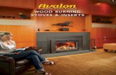 WOOD BURNING STOVES & INSERTS - … RADIANT & CONVECTIVE HEAT In addition to radiant heat, which only warms objects within the room, all Avalon® wood burning appliances feature a