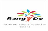 RANG DE - SOCIAL ACCOUNTS 2012-13 - 1.64 Rupees of ... emphasis on profitability and scalability, ... These are the first social accounts that cover the time period from April 2012