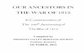 OUR ANCESTORS IN THE WAR OF 1812 - Isaac Shelby · OUR ANCESTORS IN THE WAR OF 1812 ... States declared war in 1812 for several reasons, including trade ... to national honor after