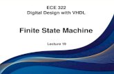 Finite State Machine - Dept of Computer & Electrical ...vvakilian/CourseECE322/LectureNotes/Lecture19.pdf · Finite state machine Stephen Brown and Zvonko Vranesic, Fundamentals of