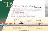 The Jazz Age - Amazon S3s3.amazonaws.com/scschoolfiles/617/ah_ch15.pdfThe Jazz Age 1921–1929 1915 • ... tarvol2.glencoe.com. 1919 Eighteenth ... my mind, as young as I was, that