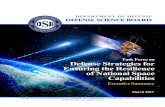 Task Force on Defense Strategies for Ensuring the ... · March 2017 Task Force on Defense Strategies for Ensuring the Resilience of National Space Capabilities OFFICE OF THE UNDER