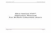 Alco-Sensor IV DWF Operator Manual - British Columbia · Alco-Sensor FST® Operator Manual T ... analyze it for alcohol and convert the result to ... This principle is used in all