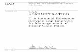 GAO-07-1160 Tax Administration: The Internal Revenue ... · The Internal Revenue Service Can Improve Its Management of Paper Case Files September 2007 GAO-07-1160 . What GAO Found