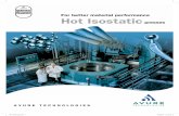 For better material performance Hot Isostatic - … · For better material performance Hot Isostatic ... (trademark for the Avure Technologies wire-wound presses) ... hydraulic cylinders.