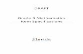 Grade 3 Mathematics Item Specifications - FSA Portal · the content and format of the test and test items for item writers and reviewers. Each grade-level and ... Grade 3 Mathematics