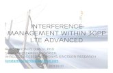Interference management Within 3GPP LTE advanced · Interference management Within 3GPP LTE advanced Konstantinos Dimou, PhD Senior Research Engineer, WirelessAccess Networks, Ericsson
