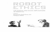 THE ETHICAL AND SOCIAL IMPLICATIONS OF …kryten.mm.rpi.edu/Divine-Command_Roboethics_Bringsjord...Robot ethics: the ethical and social implications of robotics / edited by Patrick