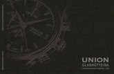 2601 / 27 01 COLLECTION - UNION Glashütte deutsche ... 5 The signboard for the UNION GLASHÜTTE watch manufacture, which dates back to 1895, bore the very beautiful motto of the time: