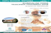 KUNDALINI YOGA TEACHER TRAINING 2018 - Valguspere · KUNDALINI YOGA TEACHER TRAINING 2018 AS TAUGHT BY YOGI BHAJAN THEMES ORGANISER International, KRI certified …
