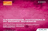 CAMBRIDGE NATIONALS IN SPORT SCIENCE - OCR · cambridgenationals.org.uk CAMBRIDGE NATIONALS IN SPORT SCIENCE Level 1/2 R041 REDUCING THE RISK OF SPORTS INJURIES DELIVERY GUIDE DECEMBER