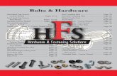 Bolts & Hardwarehardwareandfasteningsolutions.com/diyFiles/HFS_Pgs... · Bolts & Hardware Hex Head Cap Screws ... Elevator Bolts ... 100 4000 1/4”-20 X 3/4” 42801 43372 87251