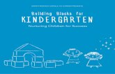 Building Blocks for KINDERGARTEN - Santa Monica Blocks for Kindergarten - Nurturing Children for Success 3 TRANSITIONING TO KINDERGARTEN Starting kindergarten is an exciting adventure