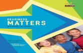 READINESS MATTERS - Early Childhood Developmentearlychildhood.marylandpublicschools.org/system/files/filedepot/4/...Readiness Matters: The 2016-2017 Kindergarten Readiness Assessment