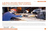 APRIL 2015 LEAD ACID BATTERY RECYCLING IN INDIAceew.in/pdf/new-pdf-lead-acid.pdf · 2 LEAD ACID BATTERY RECYCLING IN INDIA Lead, a highly valued metal and themaincomponent of lead