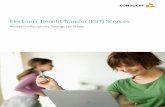 Electronic Benefit Transfer (EBT) Services - Conduent has done a world of good so far. Thanks to the tireless efforts of states, the U.S. Department of Agriculture, retailers, contractors,