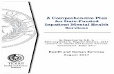 A Comprehensive Plan for State-Funded Inpatient Mental ... · A Comprehensive Plan ... also authorized to develop a master plan for each state hospital ... A Comprehensive Plan for