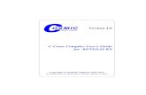 C Cross Compiler User’s Guide for RENESAS RX - Cosmic … ·  · 2014-10-09Organization of this Manual.....1 Chapter 1 Introduction Introduction ... 100 Get a text line from ...