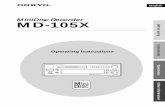 MiniDisc Recorder MD-105X · 2 Thank you for purchasing ... Before using Main Features Thank you for purchasing the ONKYO MD-105X MD Recorder. Please read this manual thoroughly before