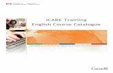 iCARE Training English Course Catalogue - AMSSA · iCARE Training English Course Catalogue ... Language Modules (English) course is offered on the 4th Friday of ... The completed