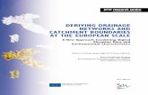DERIVING DRAINAGE NETWORKS AND CATCHMENT BOUNDARIES …agrienv.jrc.ec.europa.eu/publications/pdfs/EUR19805.pdf · joint research centre EUROPEAN COMMISSION DERIVING DRAINAGE NETWORKS